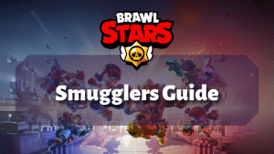 Brawl Stars Smugglers Guide Thumbnail