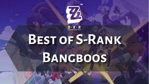Zenless Zone Zero Best of S-Rank Bangboos - Thumbnail