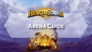 Hearthstone Arena Guide - Hearthstone