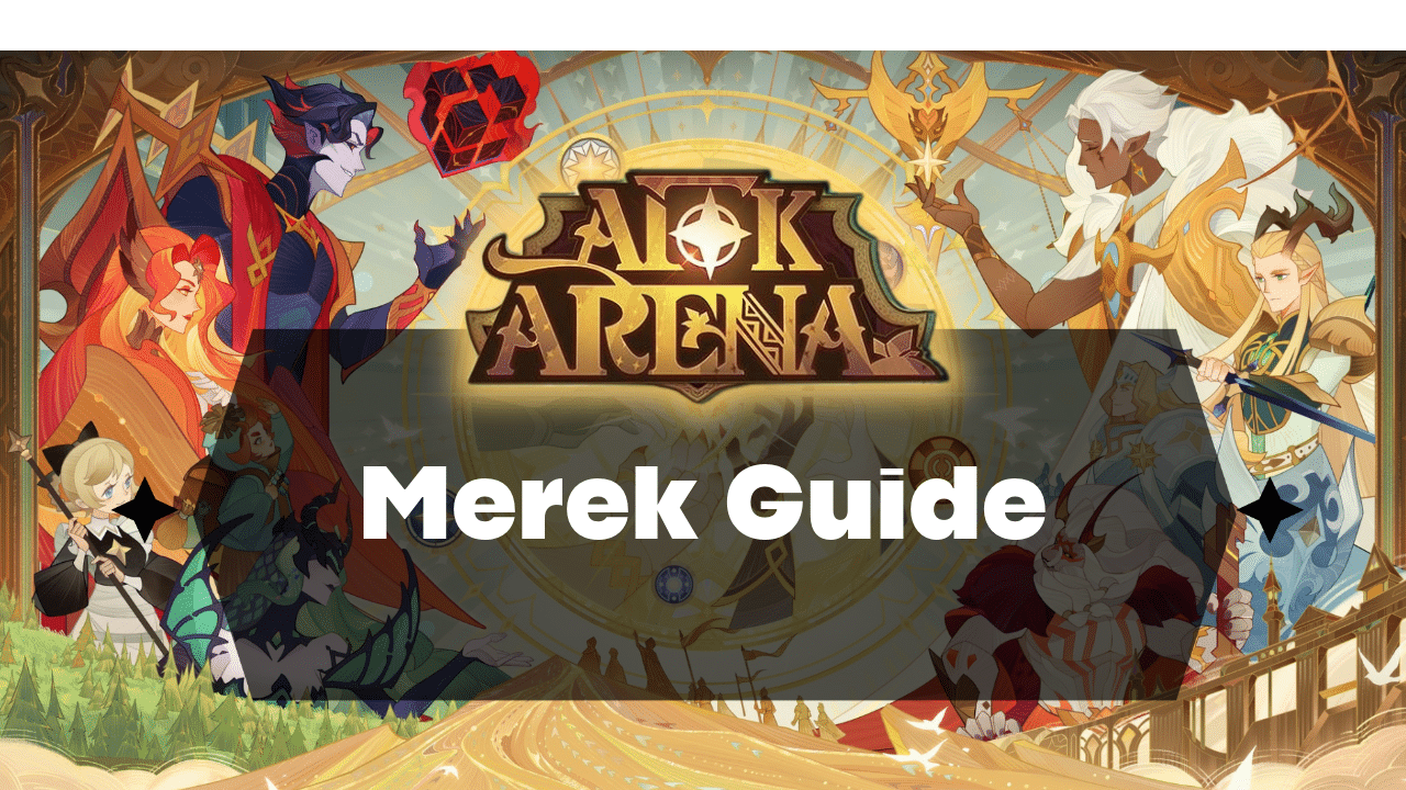 AFK Arena Merek Guide