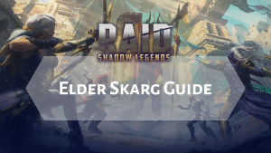 Raid Shadow Legends Elder Skarg