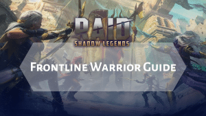 Raid Shadow Legends Frontline Warrior