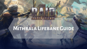 Raid Shadow Legends Mithrala Lifebane