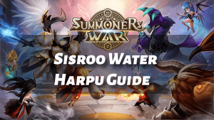 Summoners War Sisroo Water Harpu Guide - Thumbnail
