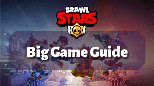 Brawl Stars Big Game Guide Thumbnail