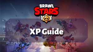 Brawl Stars XP Guide Thumbnail