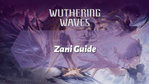 Wuthering Waves Zani Guide - icon