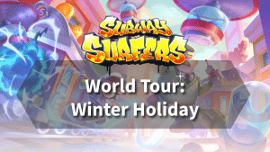 Subway Surfers World Tour Winter Holiday