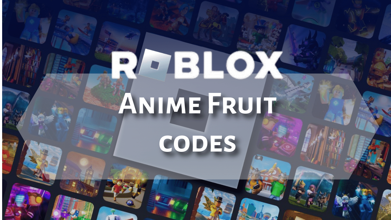 Roblox 2025 XNUMX Theria Games Roblox Anime Fruit Codes 