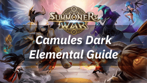 Summoners War Camules Dark Elemental Guide - Thumbnail