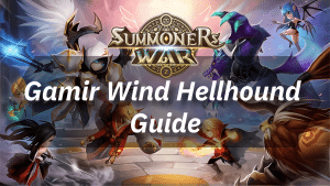 Summoners War Gamir Wind Hellhound Guide - Thumbnail