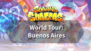 Subway Surfers World Tour Buenos Aires
