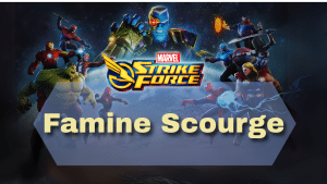 Marvel Strike Force Famine Scourge