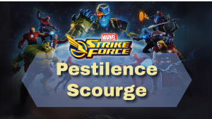 Marvel Strike Force Pestilence Scourge