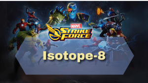 Marvel Strike Force Isotope-8