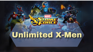 Marvel Strike Force Unlimited X-Men