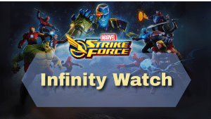Marvel Strike Force Infinity Watch