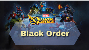 Marvel Strike Force Black Order