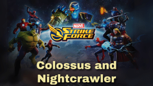 Marvel Strike Force Colossus and Nightcrawler