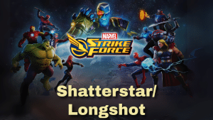 Marvel Strike Force Shatterstar/Longshot