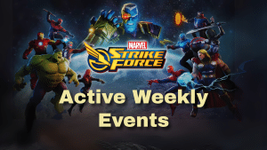 Marvel Strike Force Active Weekly Events