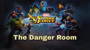 Marvel Strike Force The Danger Room