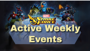 Marvel Strike Force Active Weekly Events