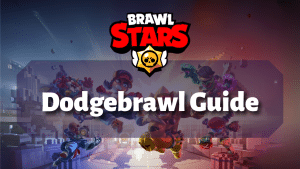 Brawl Stars Dodgebrawl Guide Thumbnail