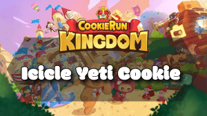 Cookie Run Kingdom Icicle Yeti Cookie Guide Thumbnail