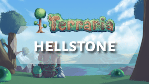 Terraria Hellstone Guide  - Title