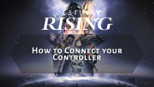 Destiny Rising How to Connect your Controller