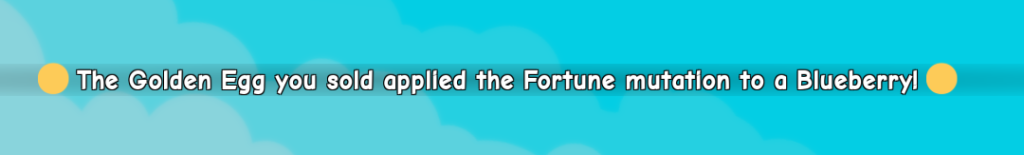 Grow a Garden Fortune Mutation Fortune Mutation Notif Grow a Garden Fortune Mutation - Fortune Mutation Notif