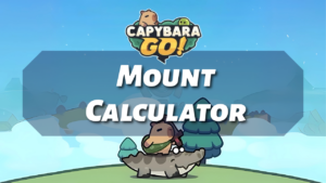 Capybara Go Mount Calculator